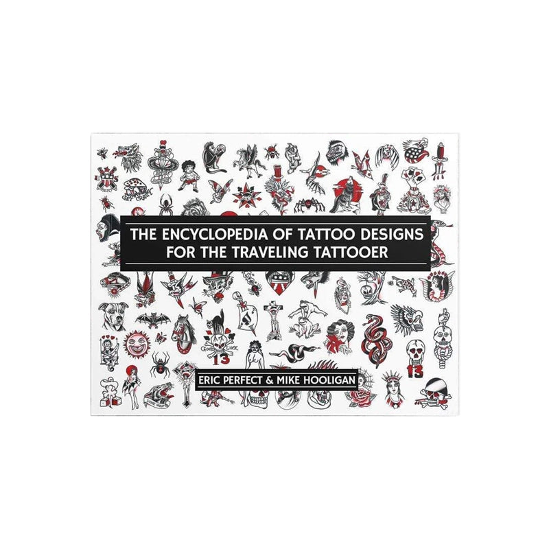 Encyclopedia of the Traveling Tattooer — Softcover Book - Ultimate Tattoo Supply