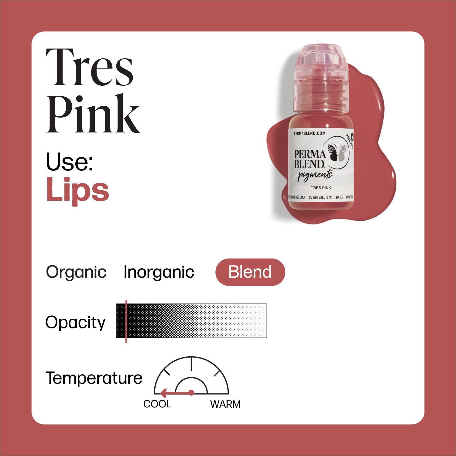 Perma Blend - Tres Pink - Ultimate Tattoo Supply