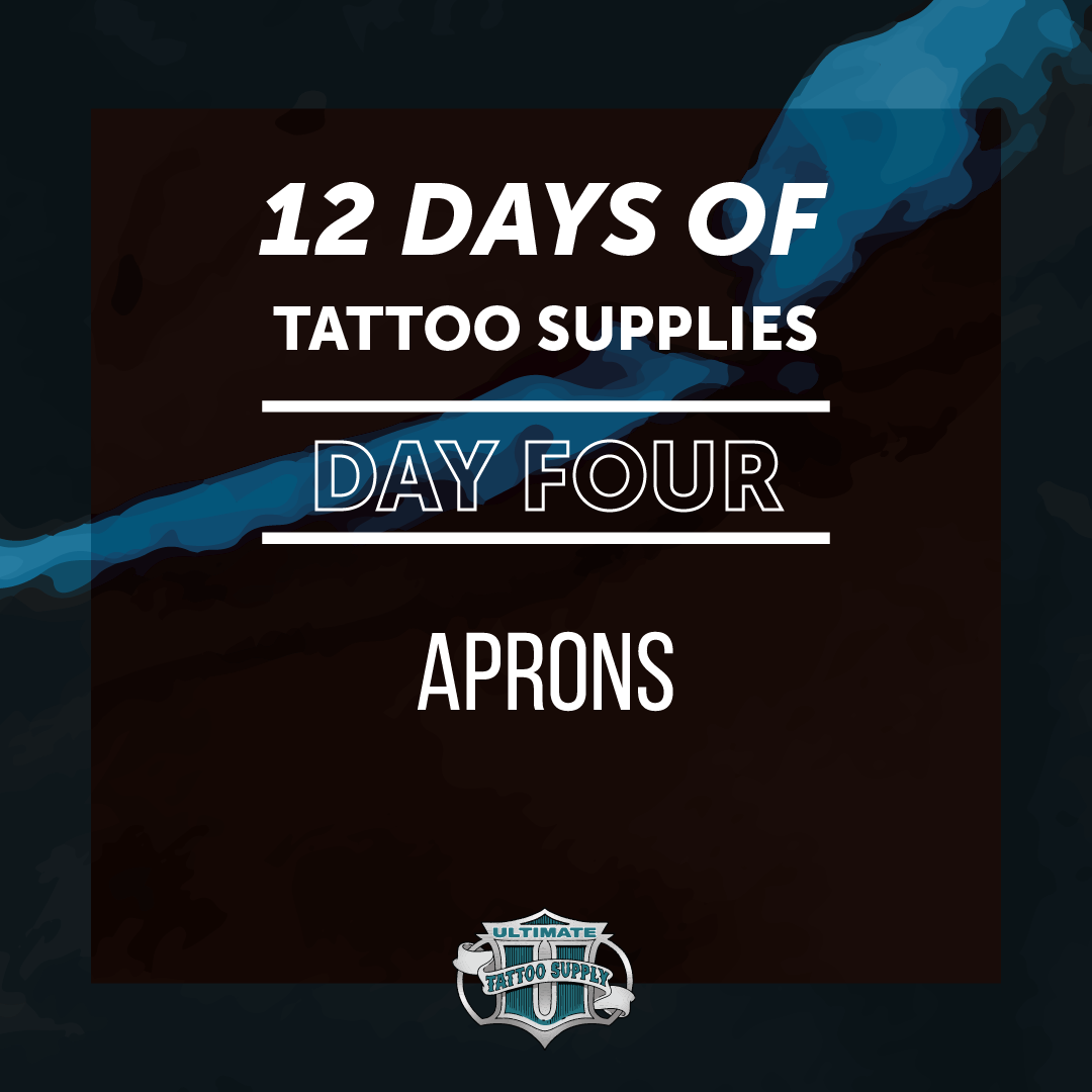 The 12 Days of Tattoo Supplies: Day 4