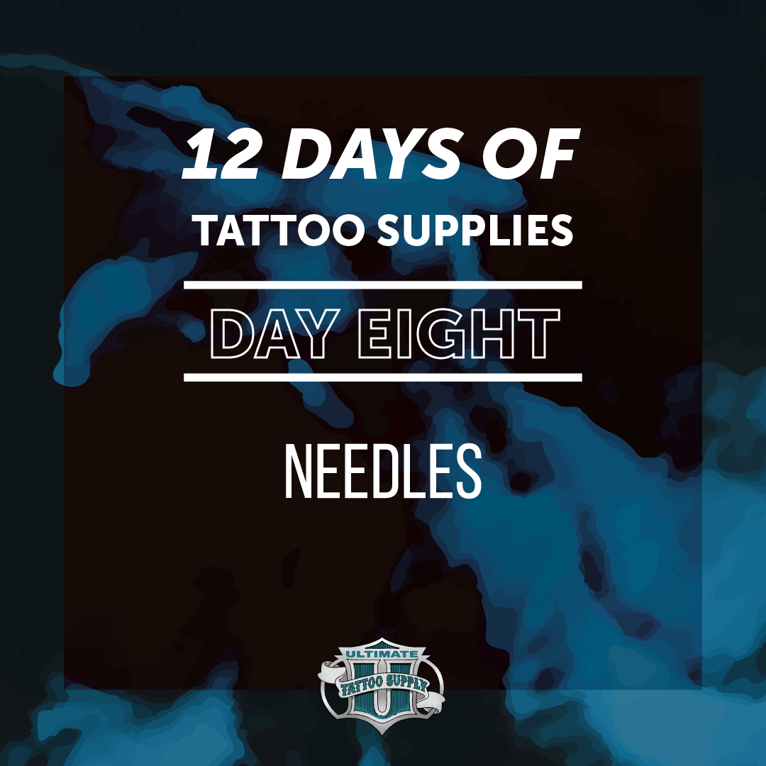 The 12 Days of Tattoo Supplies: Day 8