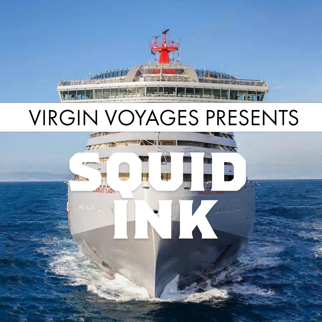 Virgin Voyages Presents Squid Ink