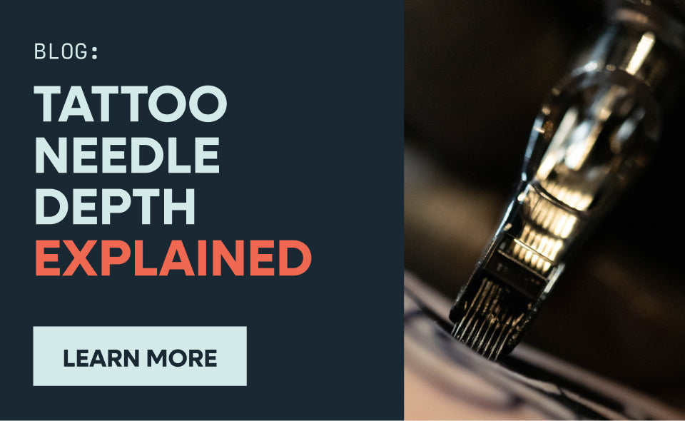 Tattoo Needle Depth Explained: How to Set It with Confidence