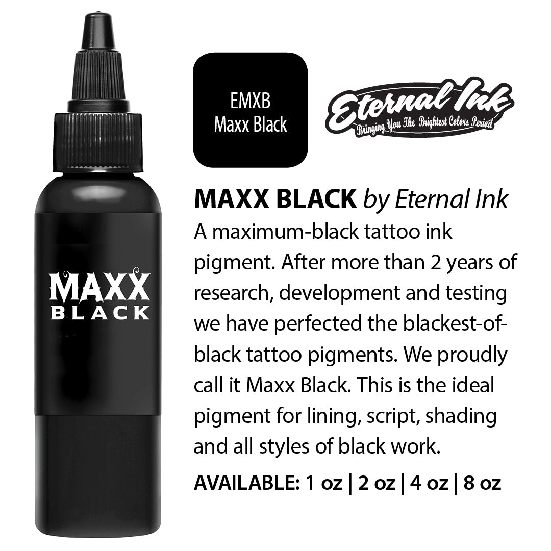 Eternal Tattoo Ink - Maxx Black - Ultimate Tattoo Supply