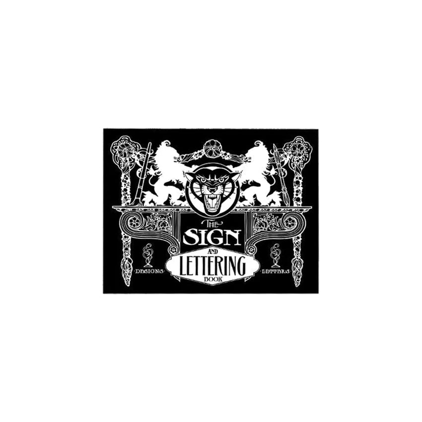 The Sign and Lettering Book — Softcover Book - Ultimate Tattoo Supply