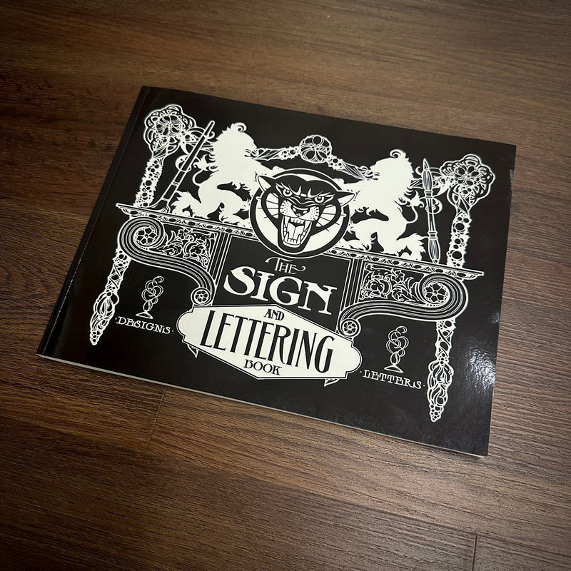 The Sign and Lettering Book — Softcover Book - Ultimate Tattoo Supply