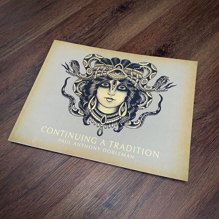 Continuing A Tradition Book — Softcover Book - Ultimate Tattoo SupplyContinuing A Tradition Book — Softcover Book