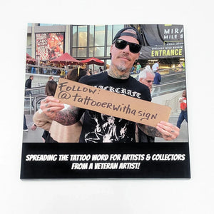 The Tattooer With A Sign Coffee Table Book — Softcover - Painful Pleasures