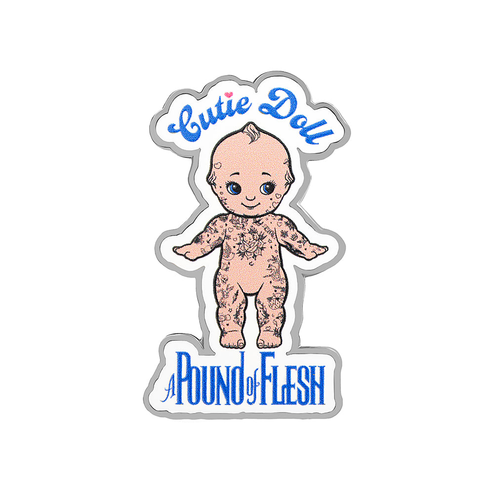 A Pound of Flesh Cutie Doll Enamel Pin — Price Per 1 - Ultimate Tattoo Supply