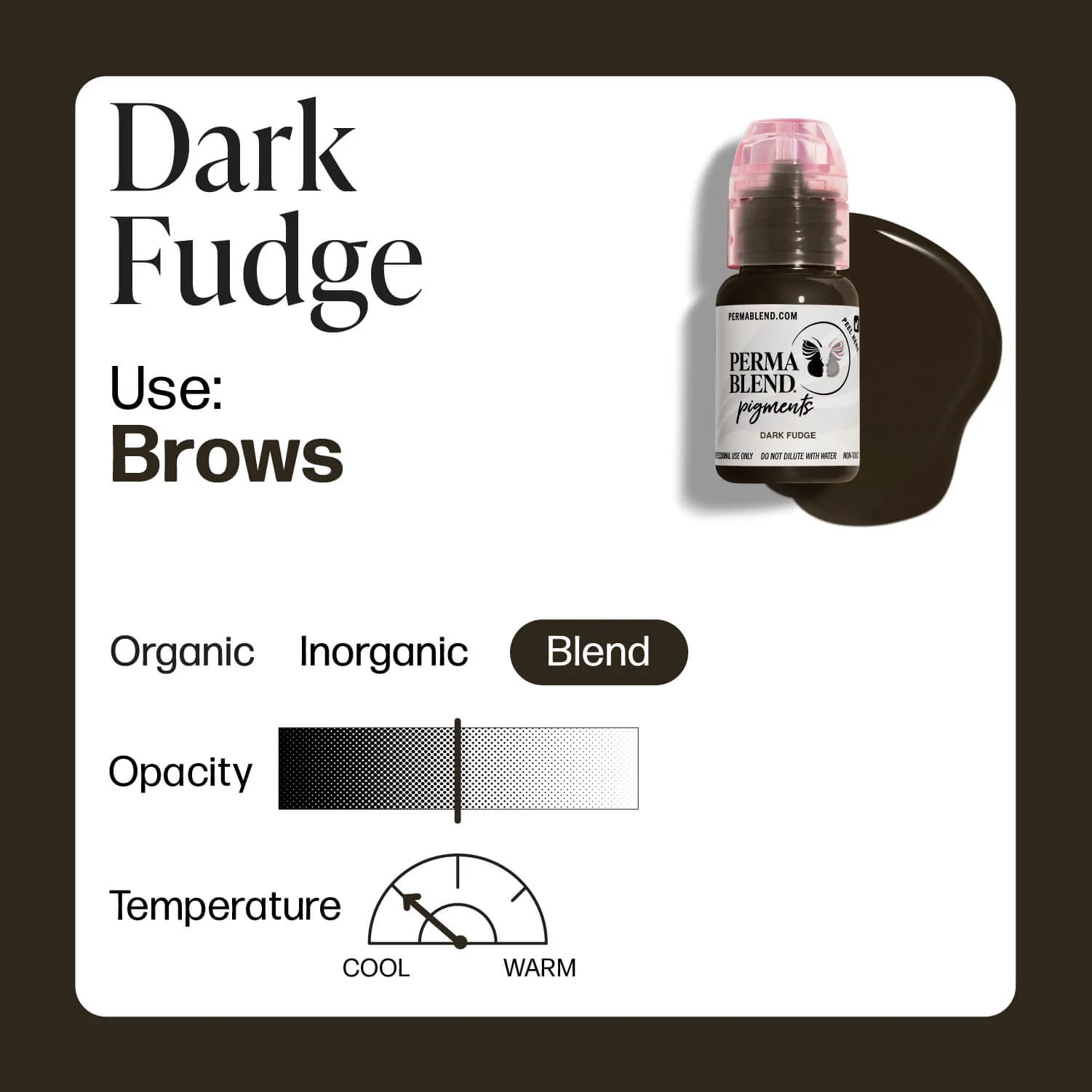 Perma Blend - Dark Fudge - Ultimate Tattoo Supply