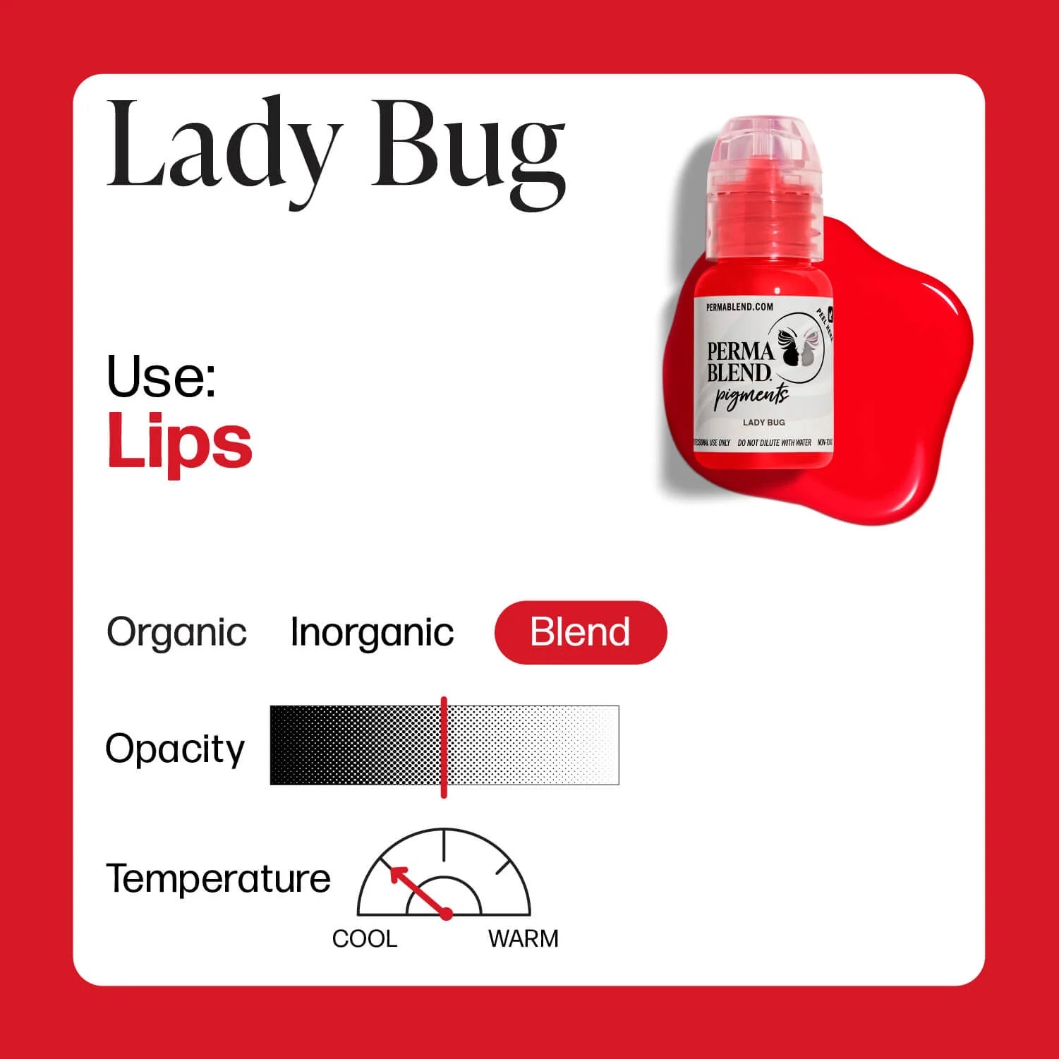 Perma Blend - Sweet Lip - Lady Bug - Ultimate Tattoo Supply