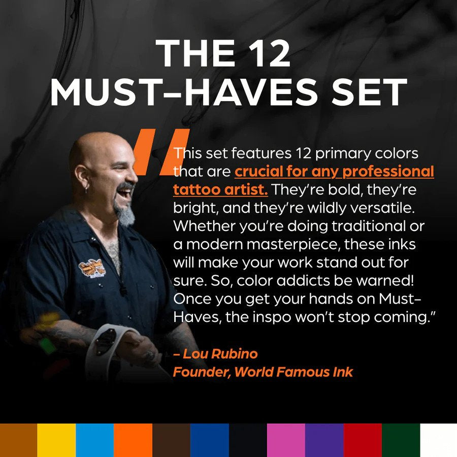 World Famous Must-Haves 12 Bottle Ink Set — World Famous Ink — 1/2oz - Ultimate Tattoo Supply